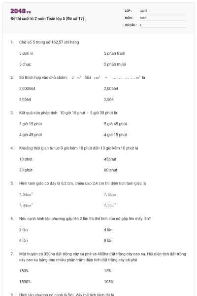 Đề thi cuối kì 2 môn Toán lớp 5 (Đề số 17)