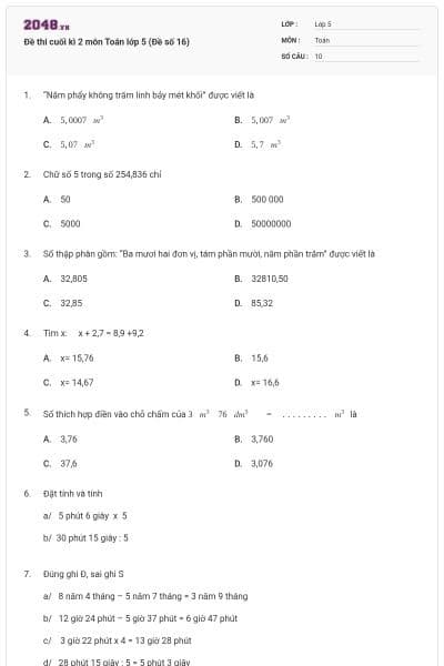 Đề thi cuối kì 2 môn Toán lớp 5 (Đề số 16)