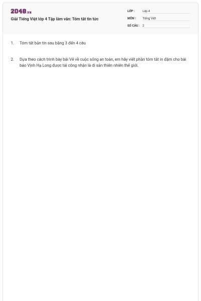 Giải Tiếng Việt lớp 4 Tập làm văn: Tóm tắt tin tức