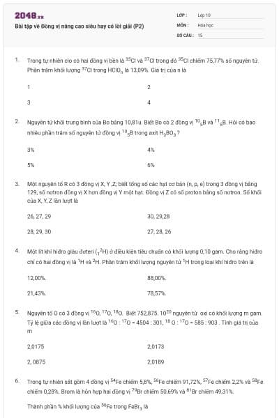 Bài tập về Đồng vị nâng cao siêu hay có lời giải (P2)