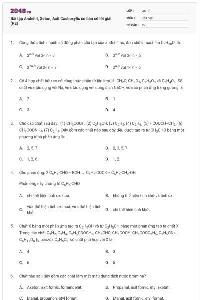 Bài tập Andehit, Xeton, Axit Cacboxylic cơ bản có lời giải (P2)
