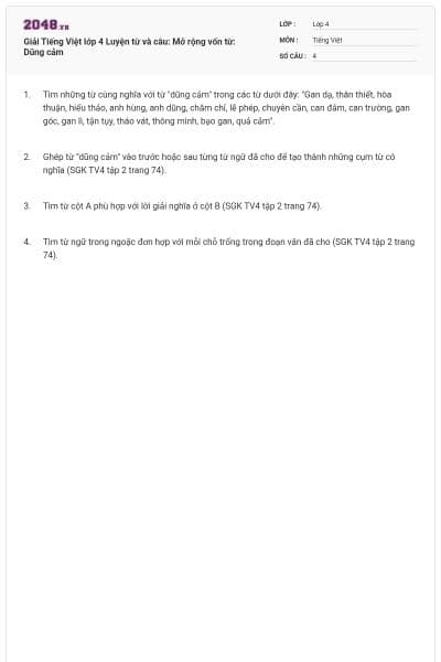 Giải Tiếng Việt lớp 4 Luyện từ và câu: Mở rộng vốn từ: Dũng cảm