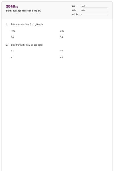 Đề thi cuối học kì II Toán 3 (Đề 34)