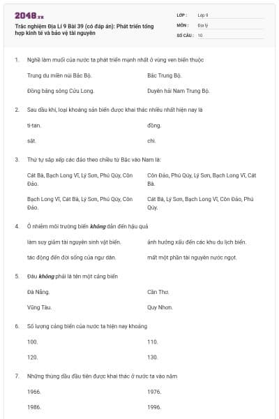 Trắc nghiệm Địa Lí 9 Bài 39 (có đáp án): Phát triển tổng hợp kinh tế và bảo vệ tài nguyên