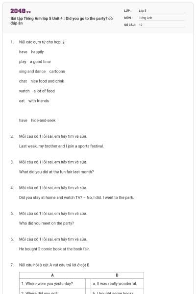 Bài tập Tiếng Anh lớp 5 Unit 4 : Did you go to the party? có đáp án