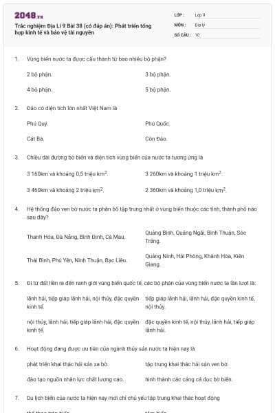 Trắc nghiệm Địa Lí 9 Bài 38 (có đáp án): Phát triển tổng hợp kinh tế và bảo vệ tài nguyên