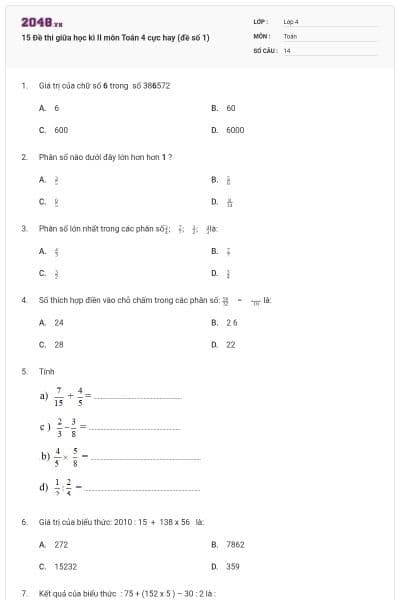 15 Đề thi giữa học kì II môn Toán 4 cực hay (đề số 1)