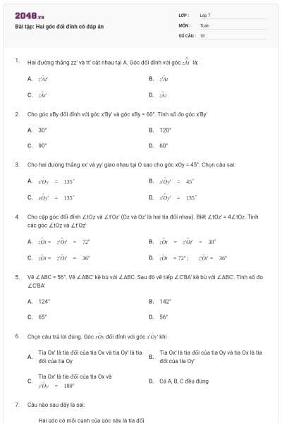 Bài tập: Hai góc đối đỉnh có đáp án