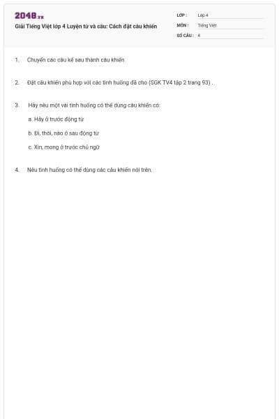 Giải Tiếng Việt lớp 4 Luyện từ và câu: Cách đặt câu khiến