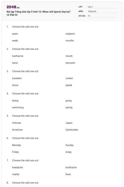 Bài tập Tiếng Anh lớp 5 Unit 10: When will Sports Day be? có đáp án