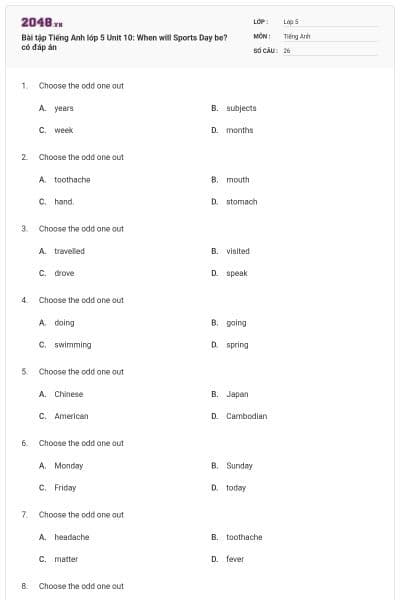 Bài tập Tiếng Anh lớp 5 Unit 10: When will Sports Day be? có đáp án