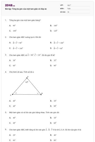 Bài tập: Tổng ba góc của một tam giác có đáp án