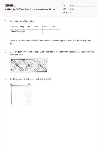 Giải bài tập SGK Toán 3 bài Chu vi hình vuông có đáp án