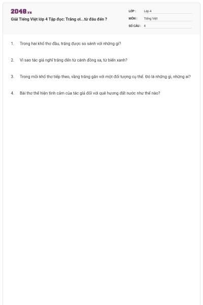 Giải Tiếng Việt lớp 4 Tập đọc: Trăng ơi...từ đâu đến ?