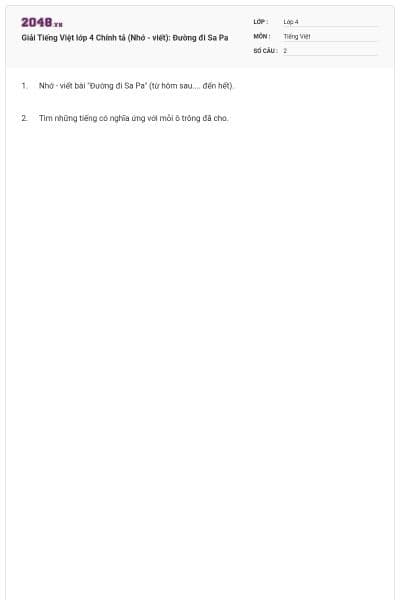 Giải Tiếng Việt lớp 4 Chính tả (Nhớ - viết): Đường đi Sa Pa