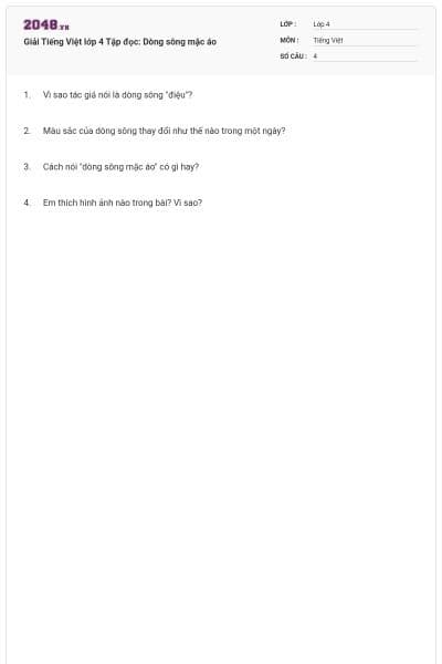 Giải Tiếng Việt lớp 4 Tập đọc: Dòng sông mặc áo