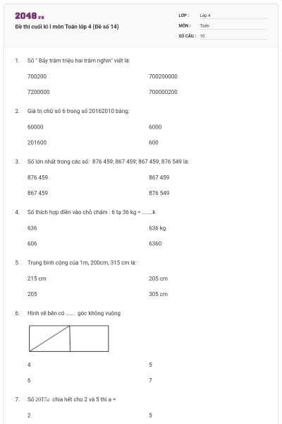 Đề thi cuối kì I môn Toán lớp 4 (Đề số 14)
