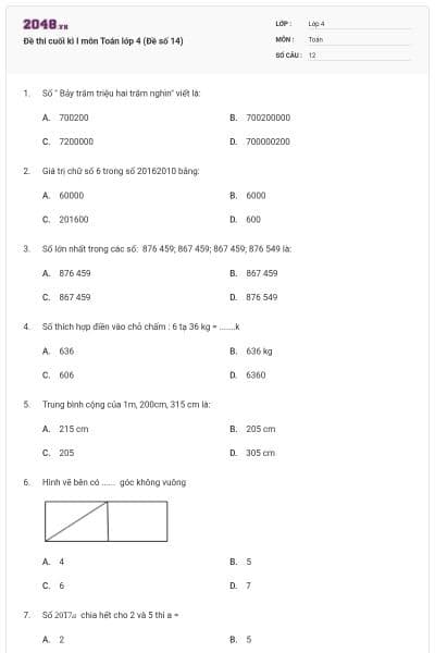 Đề thi cuối kì I môn Toán lớp 4 (Đề số 14)