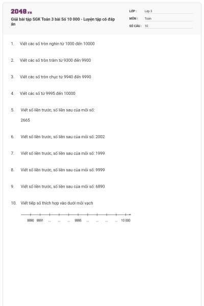 Giải bài tập SGK Toán 3 bài Số 10 000 - Luyện tập có đáp án