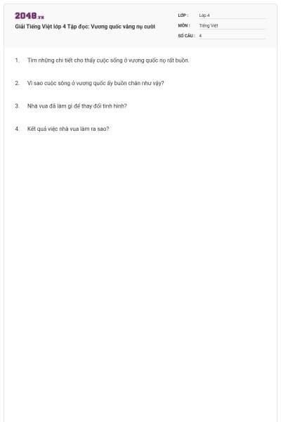 Giải Tiếng Việt lớp 4 Tập đọc: Vương quốc vắng nụ cười