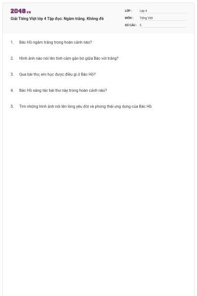 Giải Tiếng Việt lớp 4 Tập đọc: Ngắm trăng. Không đề