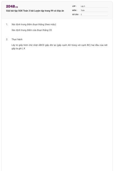 Giải bài tập SGK Toán 3 bài Luyện tập trang 99 có đáp án