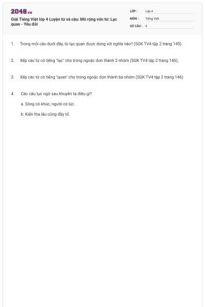 Giải Tiếng Việt lớp 4 Luyện từ và câu: Mở rộng vốn từ: Lạc quan - Yêu đời