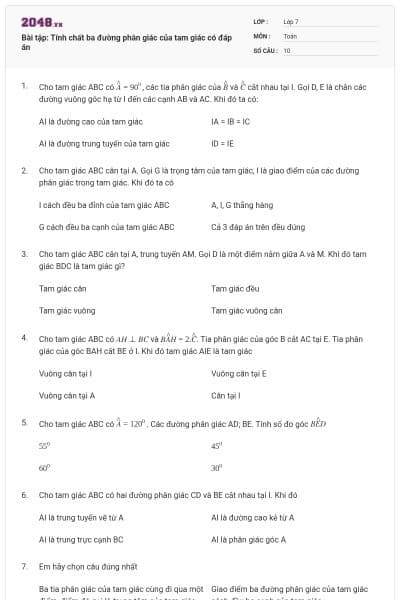 Bài tập: Tính chất ba đường phân giác của tam giác có đáp án