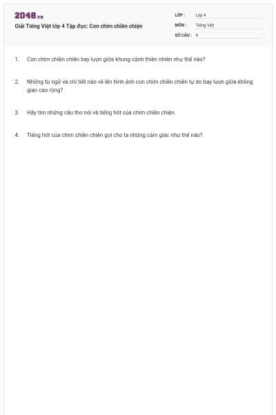 Giải Tiếng Việt lớp 4 Tập đọc: Con chim chiền chiện