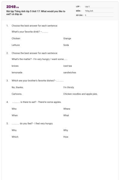 Bài tập Tiếng Anh lớp 5 Unit 17: What would you like to eat? có đáp án