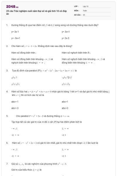 25 câu  Trắc nghiệm cuối năm Đại số và giả tích 10 có đáp án