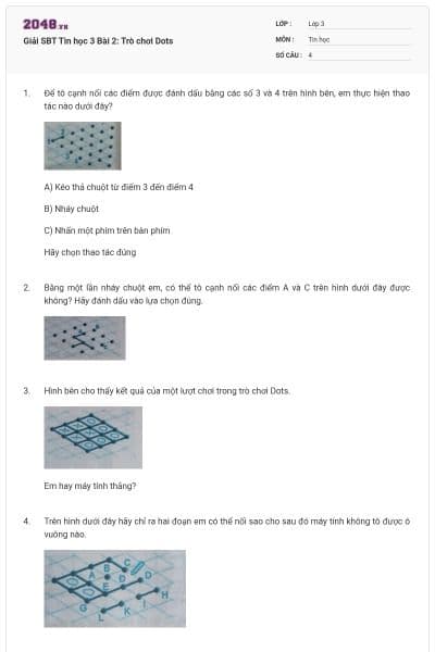 Giải SBT Tin học 3 Bài 2: Trò chơi Dots