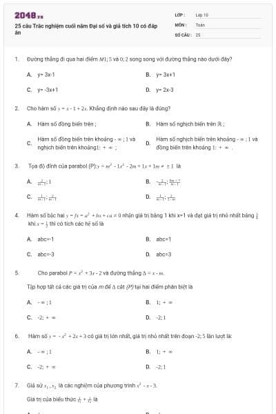 25 câu  Trắc nghiệm cuối năm Đại số và giả tích 10 có đáp án