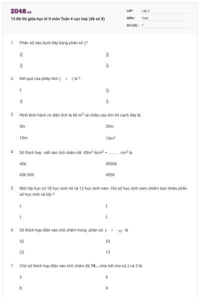 15 Đề thi giữa học kì II môn Toán 4 cực hay (đề số 8)