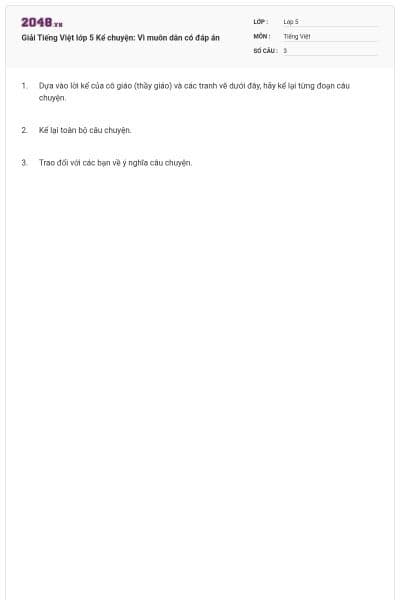 Giải Tiếng Việt lớp 5 Kể chuyện: Vì muôn dân có đáp án