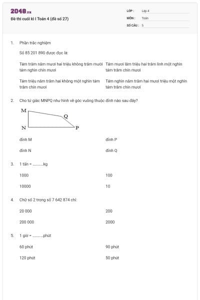 Đề thi cuối kì I Toán 4 (đề số 27)