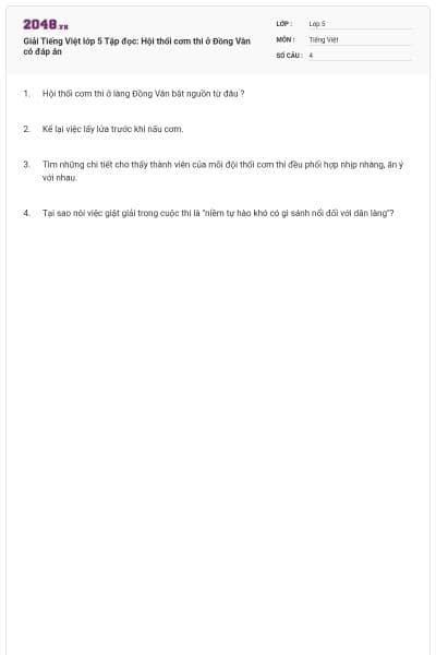 Giải Tiếng Việt lớp 5 Tập đọc: Hội thổi cơm thi ở Đồng Vân có đáp án