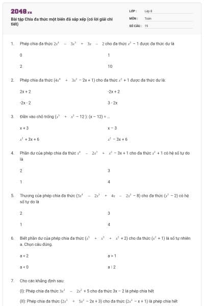 Bài tập Chia đa thức một biến đã sắp xếp (có lời giải chi tiết)
