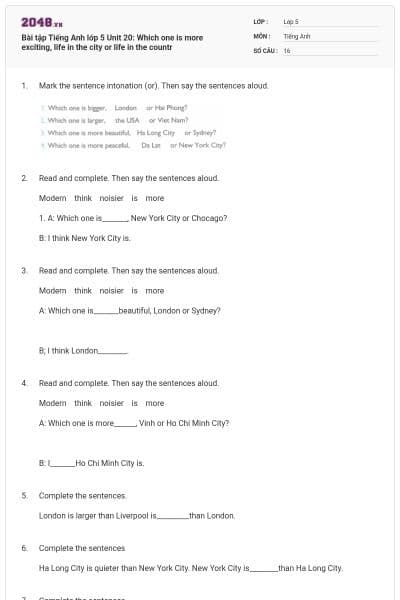 Bài tập Tiếng Anh lớp 5 Unit 20: Which one is more exciting, life in the city or life in the countr