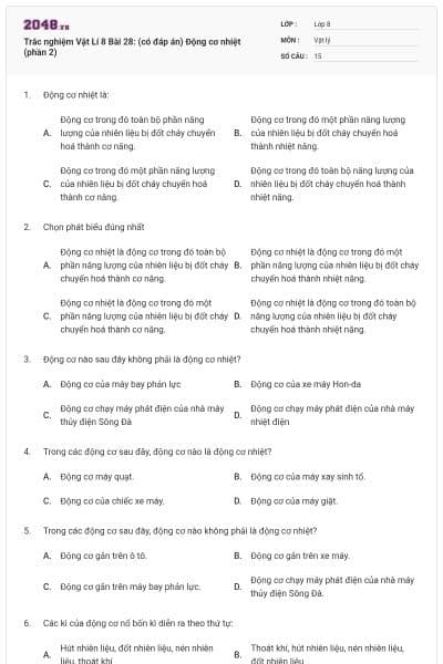 Trắc nghiệm Vật Lí 8 Bài 28: (có đáp án) Động cơ nhiệt (phần 2)