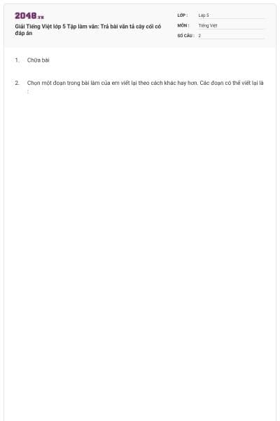 Giải Tiếng Việt lớp 5 Tập làm văn: Trả bài văn tả cây cối có đáp án