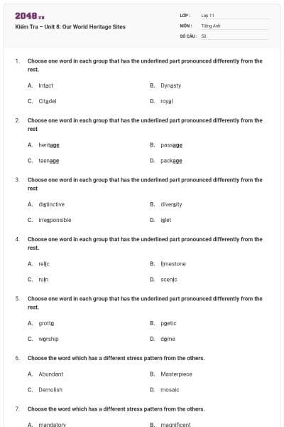 Kiểm Tra – Unit 8: Our World Heritage Sites