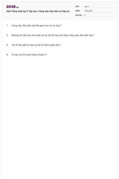 Giải Tiếng Việt lớp 5 Tập đọc: Công việc đầu tiên có đáp án