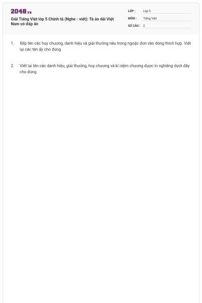 Giải Tiếng Việt lớp 5 Chính tả (Nghe - viết): Tà áo dài Việt Nam có đáp án