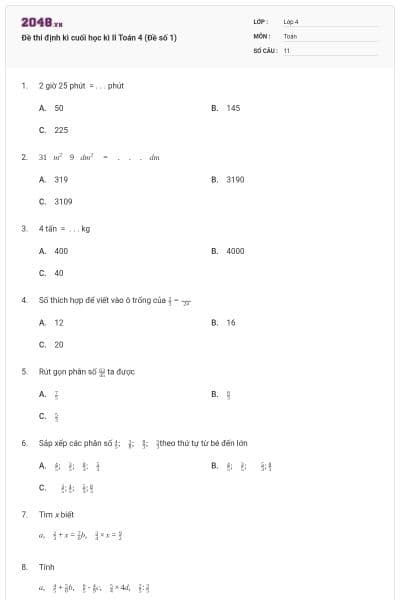 Đề thi định kì cuối học kì II Toán 4 (Đề số 1)