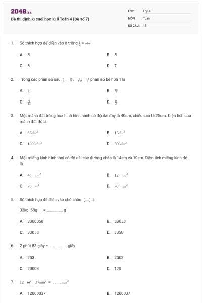 Đề thi định kì cuối học kì II Toán 4 (Đề số 7)