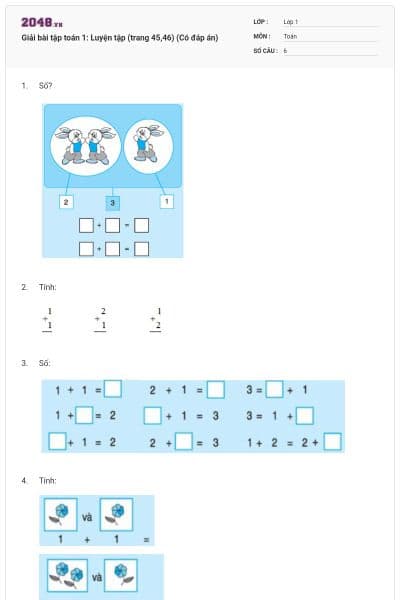 Giải bài tập toán 1: Luyện tập (trang 45,46) (Có đáp án)