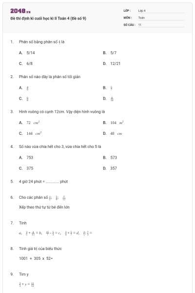 Đề thi định kì cuối học kì II Toán 4 (Đề số 9)