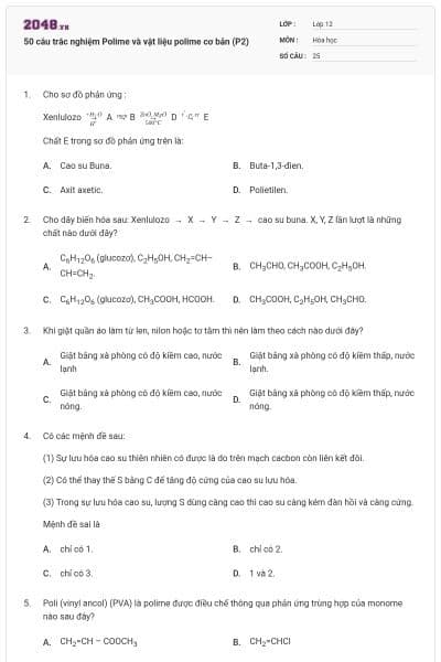 50 câu trắc nghiệm Polime và vật liệu polime cơ bản (P2)