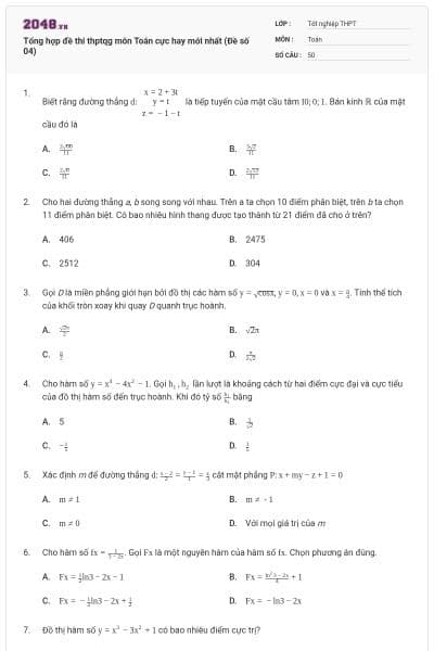 Tổng hợp đề thi thptqg môn Toán cực hay mới nhất (Đề số 04)